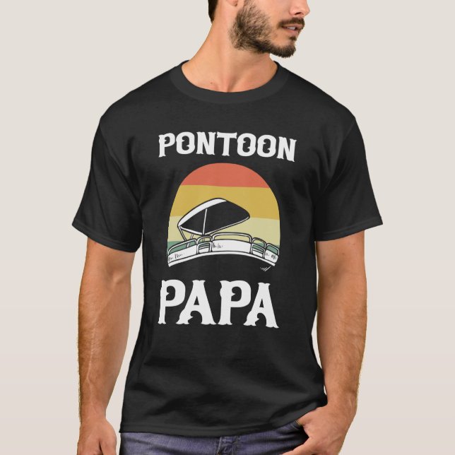 Pontoon Papa Pontoon Boating Boat Captain T-Shirt (Front)