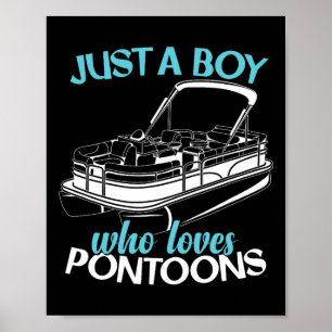 Pontoon Pontooning Boating Kids  Poster