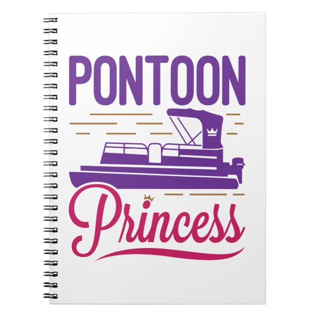 Pontoon Princess Pontooning Motor Boating Notebook (Front)