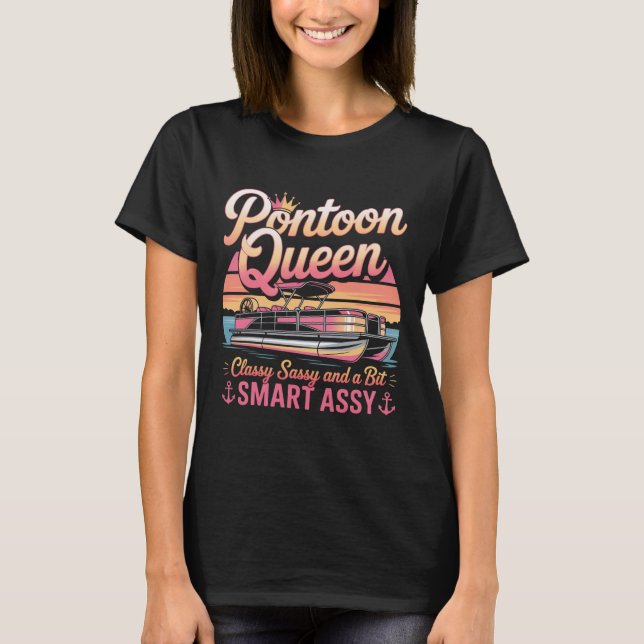 Pontoon Queen Sy Funny Boating Party Tee  (Front)