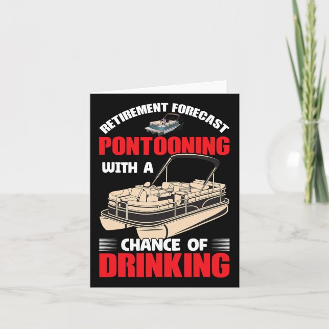 Pontooning With A Chance Of Drinking - Retired  Card (Front)