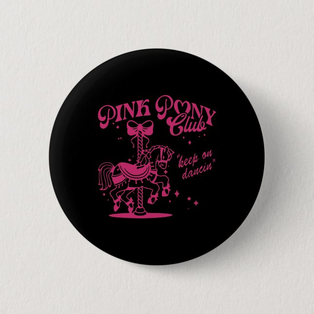 Pony And Heels Lover Pink Girls Clubs Cowgirl  2 Inch Round Button (Front)