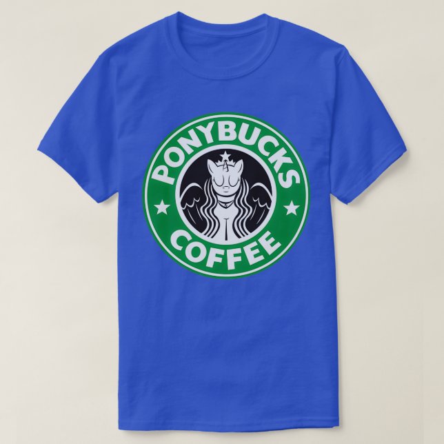 PONYBUCKS COFFEE T-Shirt (Design Front)