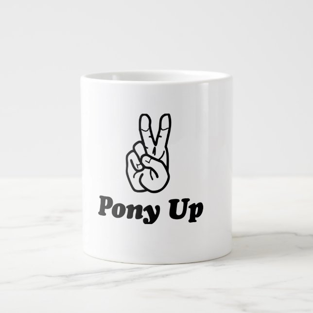 PonyUp Your Mornings! Large Coffee Mug (Front)