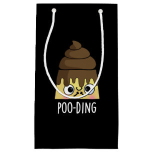 Poo-ding Funny Poop Pudding Pun Dark BG Small Gift Bag
