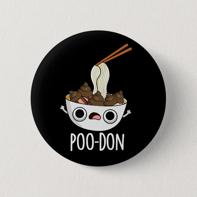 Poo-don Funny Udon Pun Dark BG 2 Inch Round Button (Front)