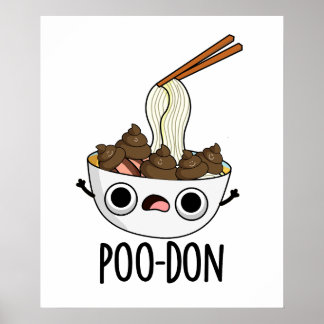 Poo-don Funny Udon Pun  Poster
