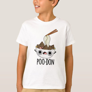 Poo-don Funny Udon Pun  T-Shirt