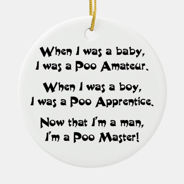 Poo Master Ceramic Ornament (Front)