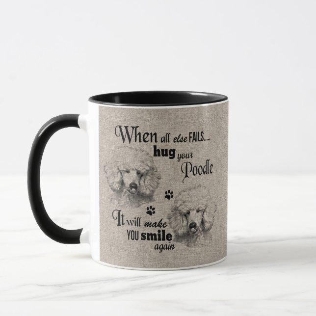Poodle art when everything fails quote mug (Left)