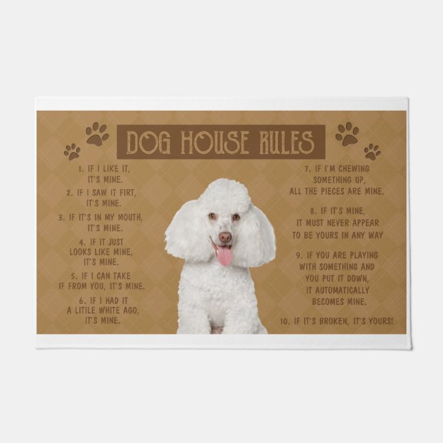 Poodle Dog House Rules, If It Broken, It’s Yours Doormat (Front)