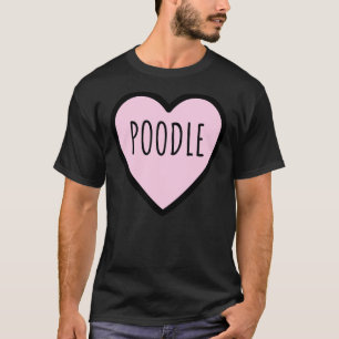Poodle Dog T-Shirt