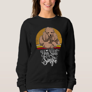 Poodle Dog Vintage 12 Sweatshirt