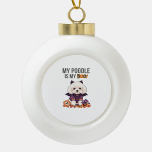 Poodle Halloween Costume  My Poodle is My Boo Dog  Ceramic Ball Christmas Ornament