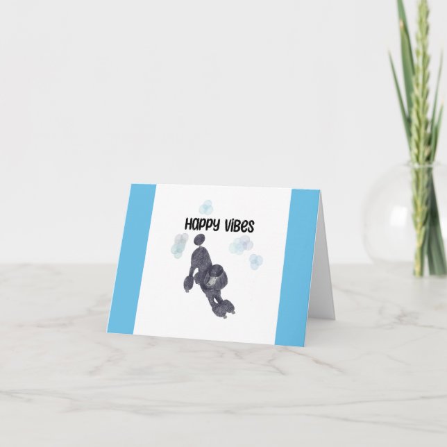 Poodle Happy vibes note carte vide à l'intérieur (Devant)