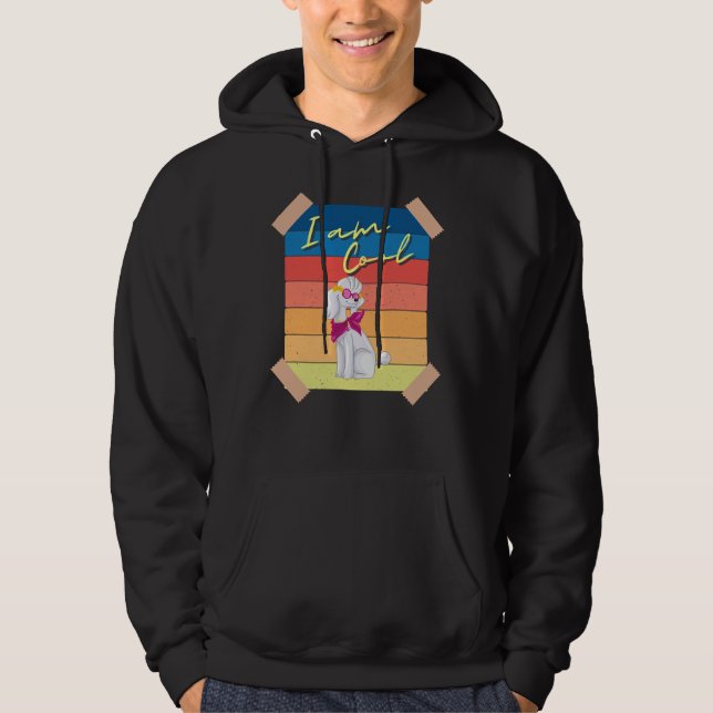 Poodle I Am Cool Hoodie (Front)