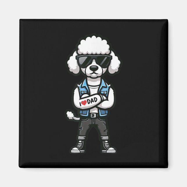 Poodle I Love Dad Funny Dog Tattoo  Magnet (Front)