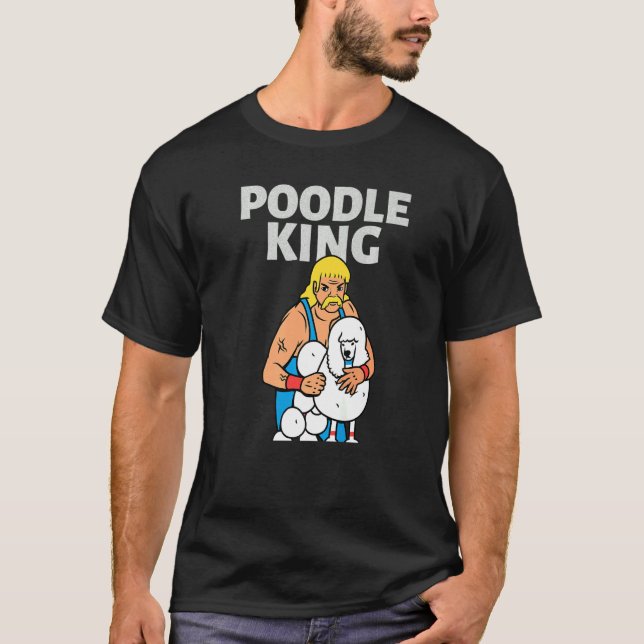 Poodle King Mullet Time Business In Front Party In T-Shirt (Front)