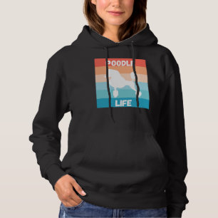 Poodle Life Hoodie