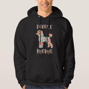 Poodle Mama Floral Dog Lover Hoodie