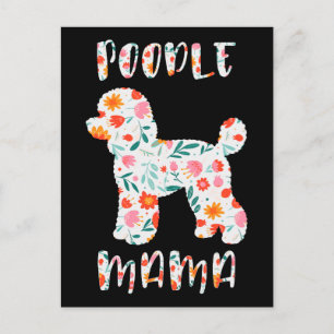 Poodle Mama Floral Dog Lover Postcard