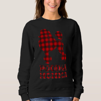 Poodle Mama Poodle Owner Happy Mother's Day Sweatshirt