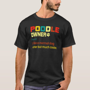 Poodle Mom Dad T-Shirt