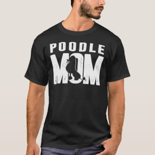 Poodle Mom Dog Silhouette T-Shirt