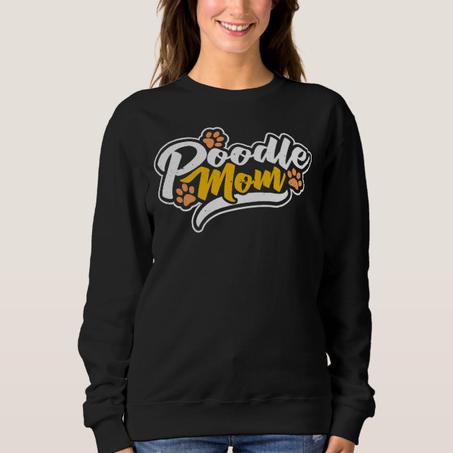 Poodle Mom Essential     Sweatshirt (Front)