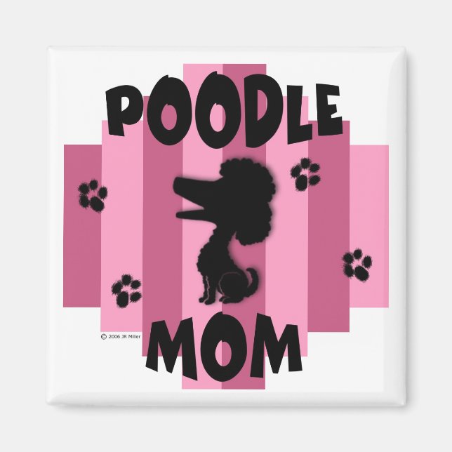 Poodle Mom Magnet (Front)