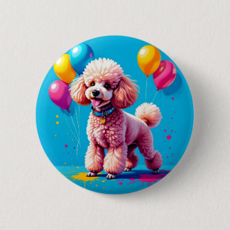 POODLE PARTY 2 INCH ROUND BUTTON