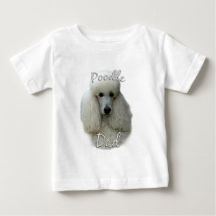 Poodle (wht) Dad 2 Baby T-Shirt