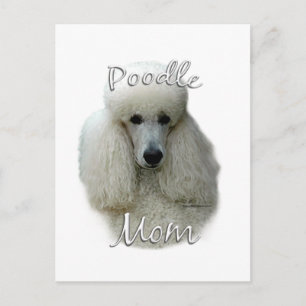 Poodle (wht) Mom 2 Postcard