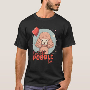 Poodledog With Heartdecoration  Cutest Poodledad T-Shirt