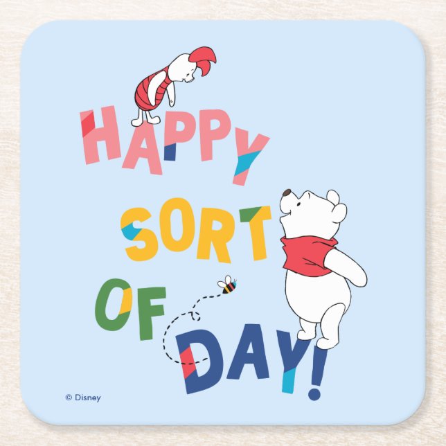 Pooh and Piglet | Happy Sort of Day! Square Paper Coaster (Front)