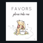 Pooh & Friends Watercolor Baby Shower Favors Poster<br><div class="desc">This utterly charming sign is perfect for adding a heartwarming touch to your baby shower, birthday party, or any event where favors are offered! It features a classic illustration of Winnie the Pooh, happily sitting with his beloved "HUNNY" pot, surrounded by a few buzzing bees and whimsical dashed flight paths....</div>