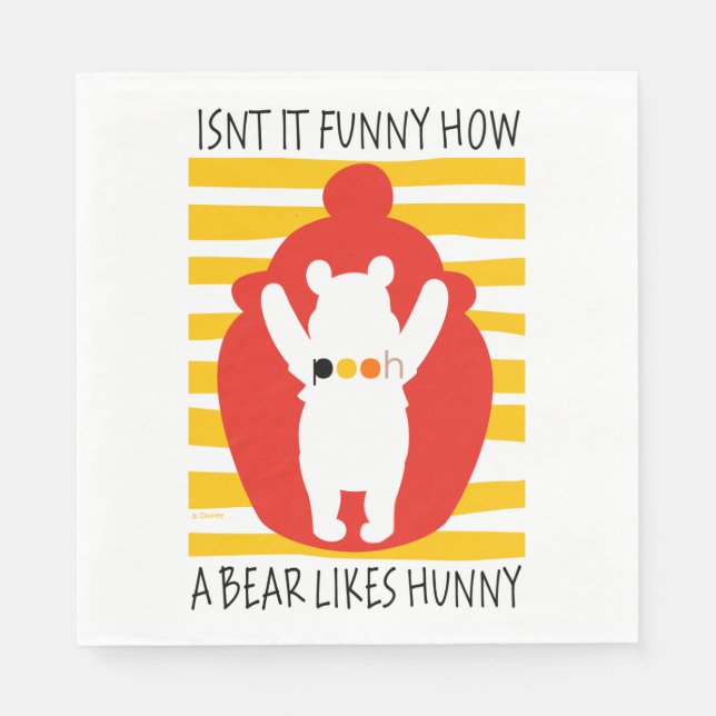 Pooh | Isn't It Funny How a Bear Likes Hunny Napkin (Front)