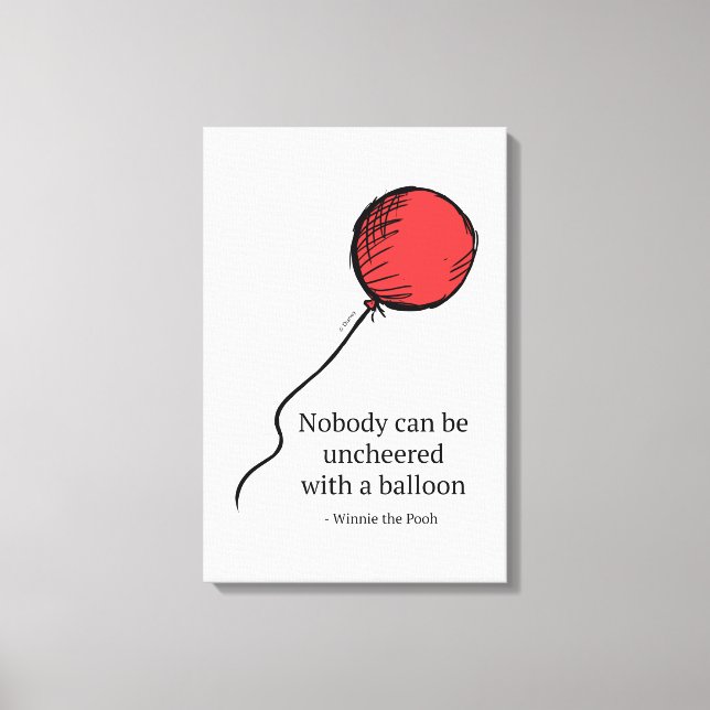 Pooh | Nobody Can be Uncheered with a Balloon Canvas Print (Front)