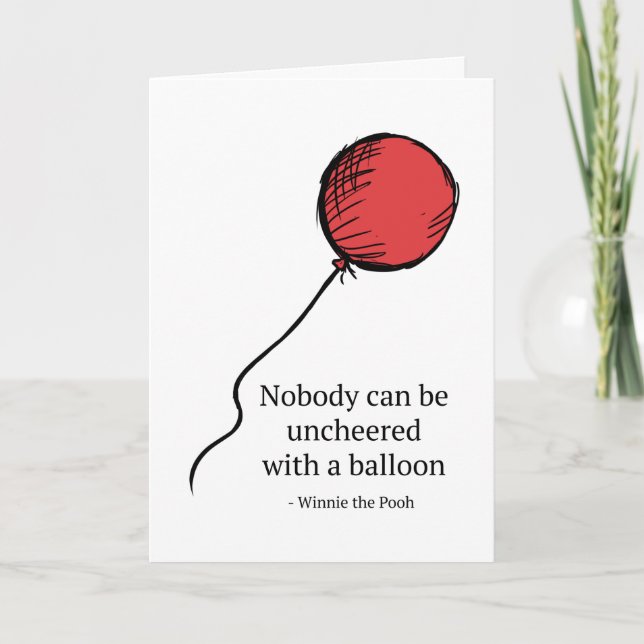 Pooh | Nobody Can be Uncheered with a Balloon Card (Front)