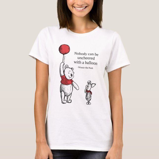 Pooh | Nobody Can be Uncheered with a Balloon T-Shirt (Front)