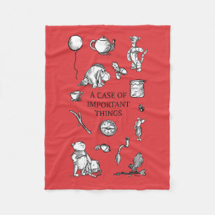 Pooh & Pals   A Case of Important Things Quote Fleece Blanket