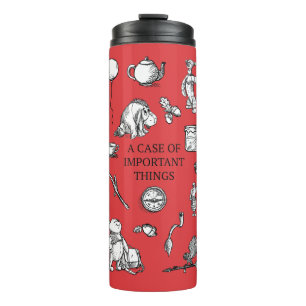 Pooh & Pals   A Case of Important Things Quote Thermal Tumbler