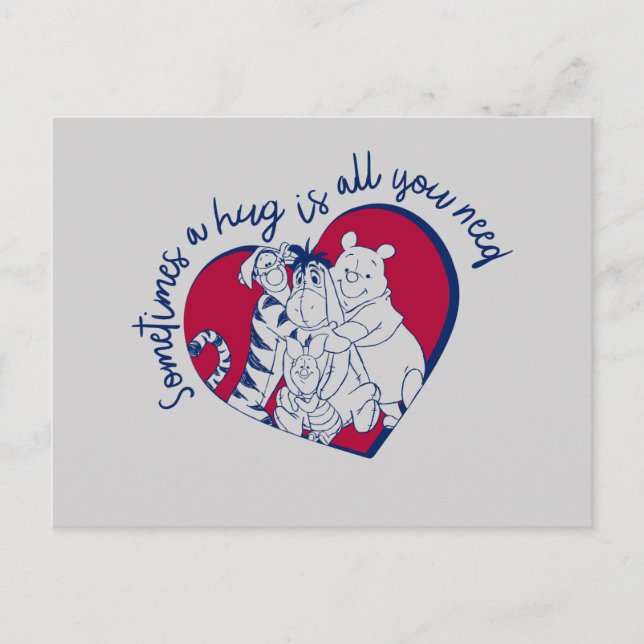 Pooh & Pals | A Hug is all You Need Quote Postcard (Front)