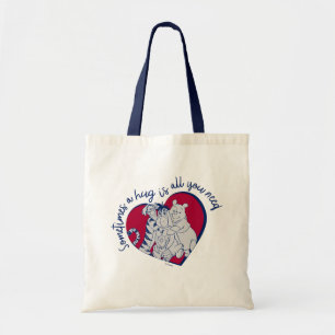 Pooh & Pals A Hug is all You Need Quote Tote Bag