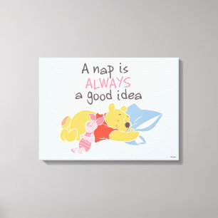 Pooh & Piglet   A Nap is Always a Good Idea Canvas Print