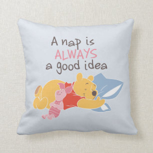 Pooh & Piglet   A Nap is Always a Good Idea Throw Pillow