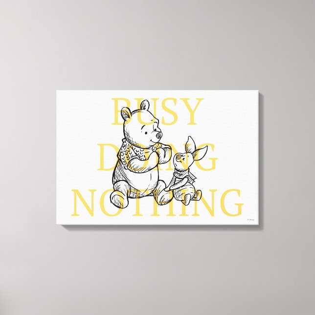 Pooh & Piglet | Busy Doing Nothing Quote Canvas Print (Front)