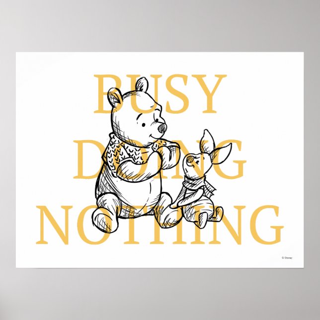 Pooh & Piglet | Busy Doing Nothing Quote Poster (Front)
