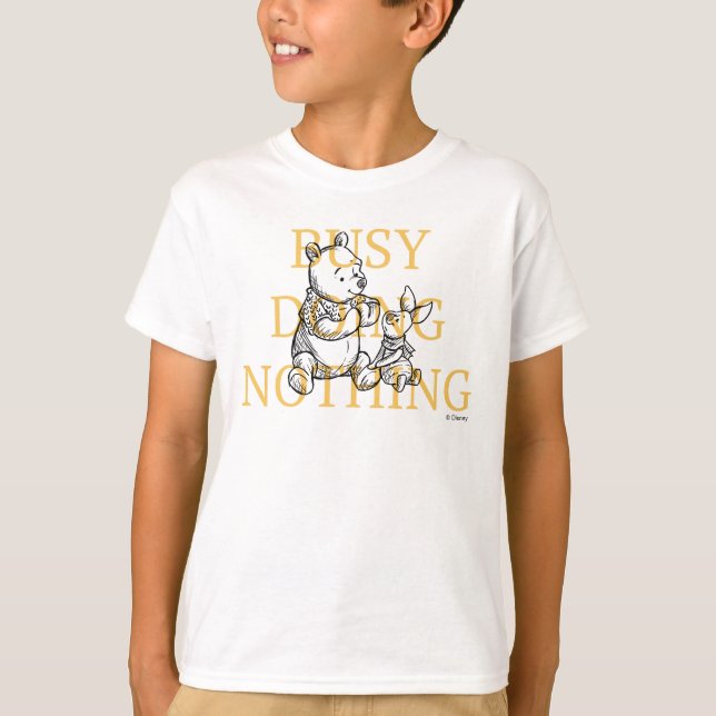 Pooh & Piglet | Busy Doing Nothing Quote T-Shirt (Front)