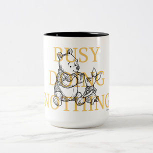 Pooh & Piglet   Busy Doing Nothing Quote Two-Tone Coffee Mug